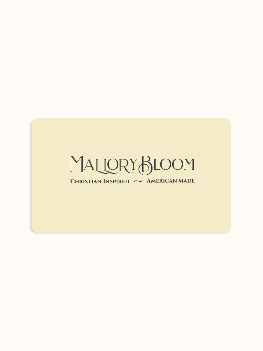 Mallory Bloom E-Gift Card